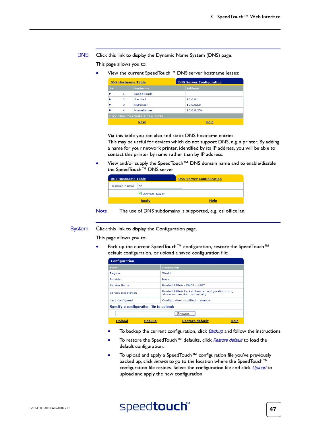 Technicolor - Thomson 605S manual Use of DNS subdomains is supported, e.g. dsl.office.lan 