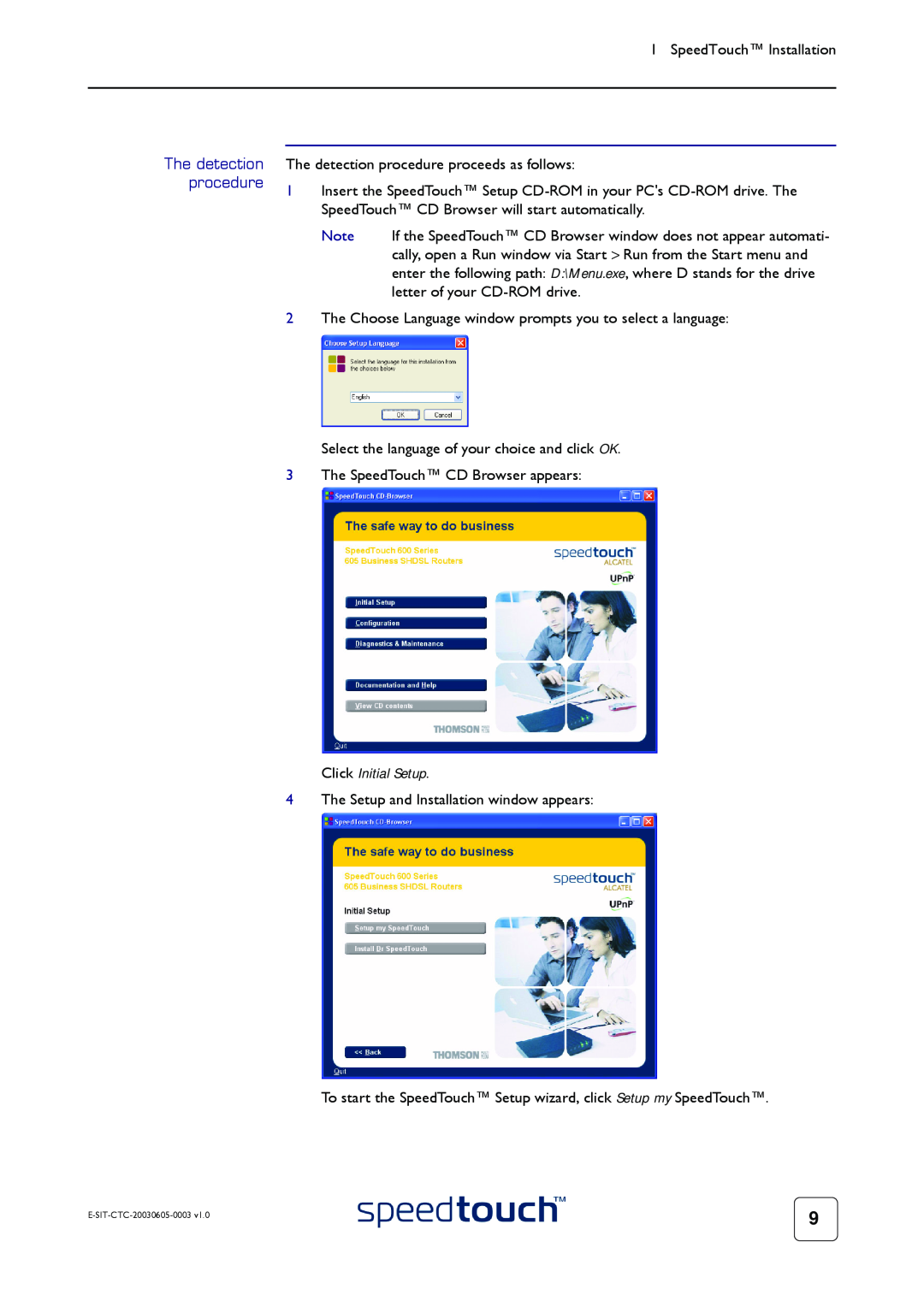 Technicolor - Thomson 605S manual Click Initial Setup, The detection procedure 