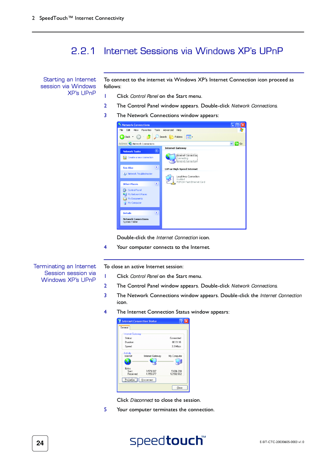 Technicolor - Thomson 605S Internet Sessions via Windows XP’s UPnP, Starting an Internet session via Windows XP’s UPnP 