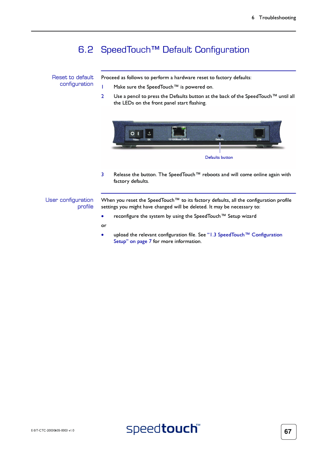 Technicolor - Thomson 605S manual SpeedTouch Default Configuration, Reset to default configuration 
