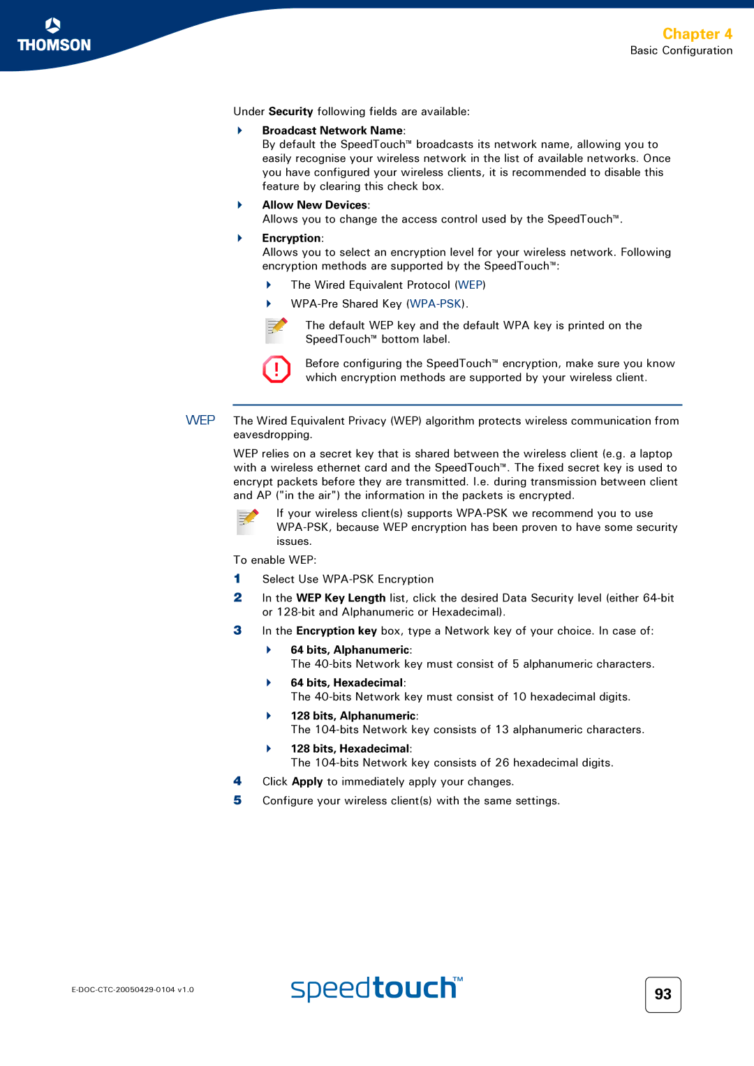 Technicolor - Thomson 608 Broadcast Network Name, Allow New Devices, Encryption, Bits, Alphanumeric, Bits, Hexadecimal 