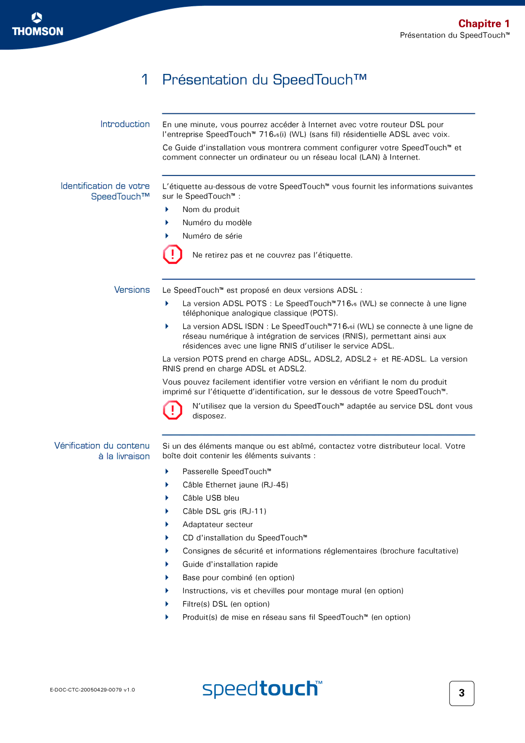 Technicolor - Thomson 716V5 (WL) manual Présentation du SpeedTouch, Vérification du contenu à la livraison 