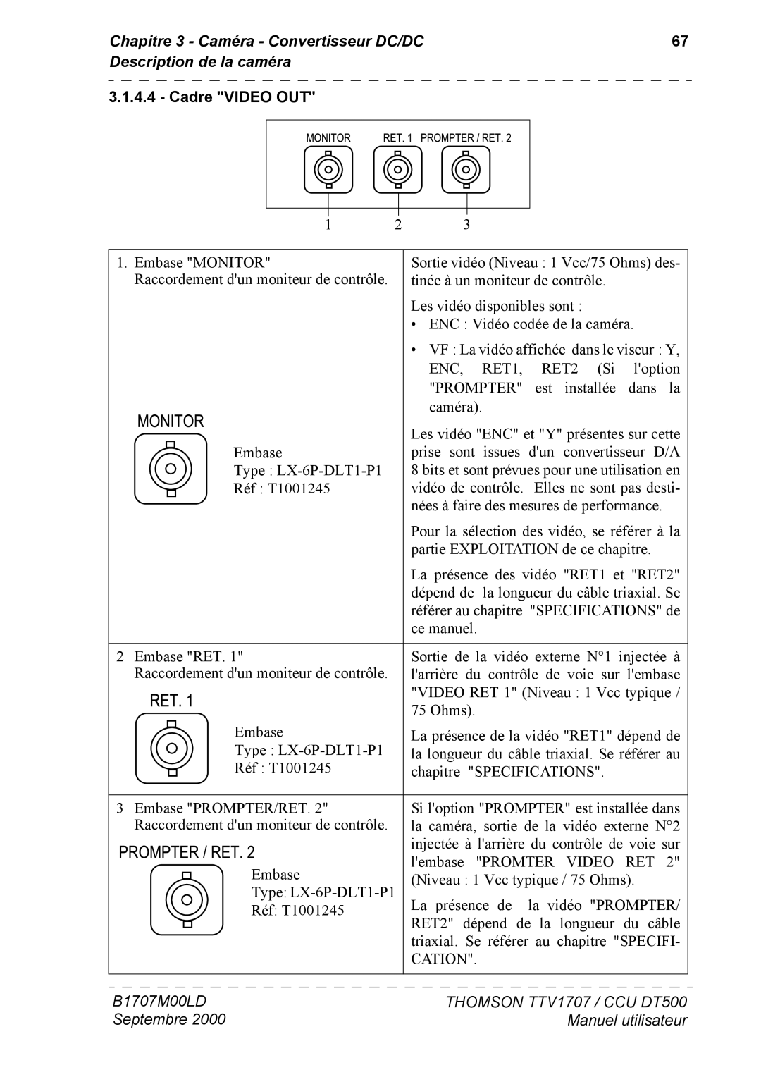 Technicolor - Thomson CAMERA TTV 1707, CCU DT 500 manuel dutilisation PROMPTER/RETRéf.2 T1001245 