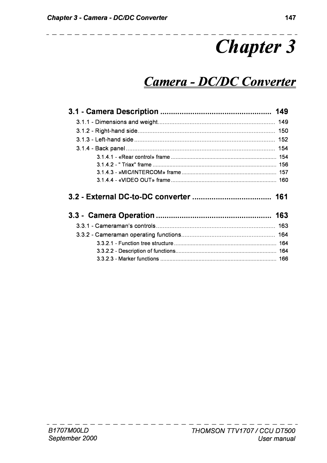 Technicolor - Thomson CAMERA TTV 1707, CCU DT 500 Camera - DC/DC Converter, Chapter, B1707M00LD, September, User manual 