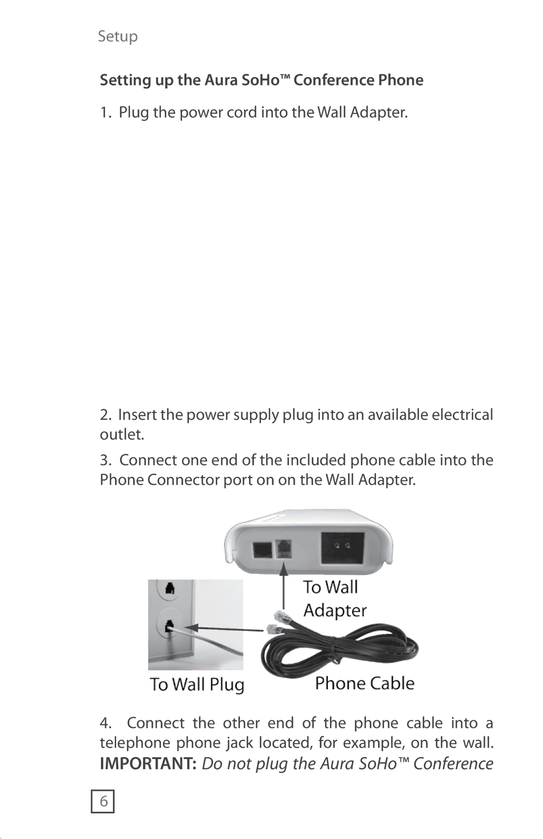 Technicolor - Thomson CP-2016-007 manual Setup, Setting up the Aura SoHo Conference Phone 