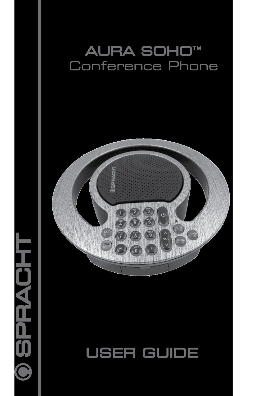 Technicolor - Thomson CP-2016-007 manual Spracht, User Guide, AURA SOHO Conference Phone 