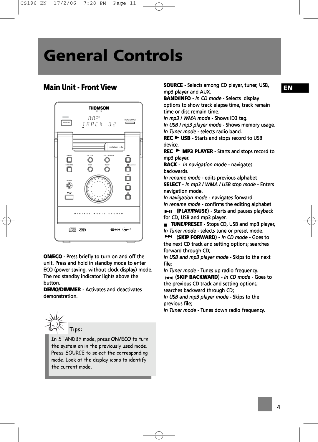 Technicolor - Thomson CS196 user manual General Controls, Main Unit - Front View, Tips 