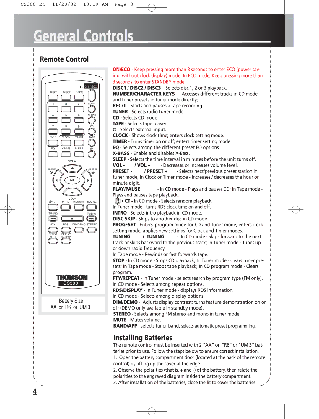 Technicolor - Thomson CS300 General Controls, EN Remote Control, Installing Batteries, Plays and pauses tape playback 