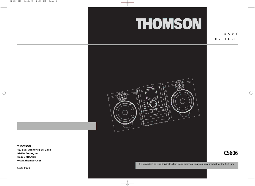 Technicolor - Thomson CS606 user manual 46, quai Alphonse Le Gallo 92648 Boulogne Cedex France, 5626 