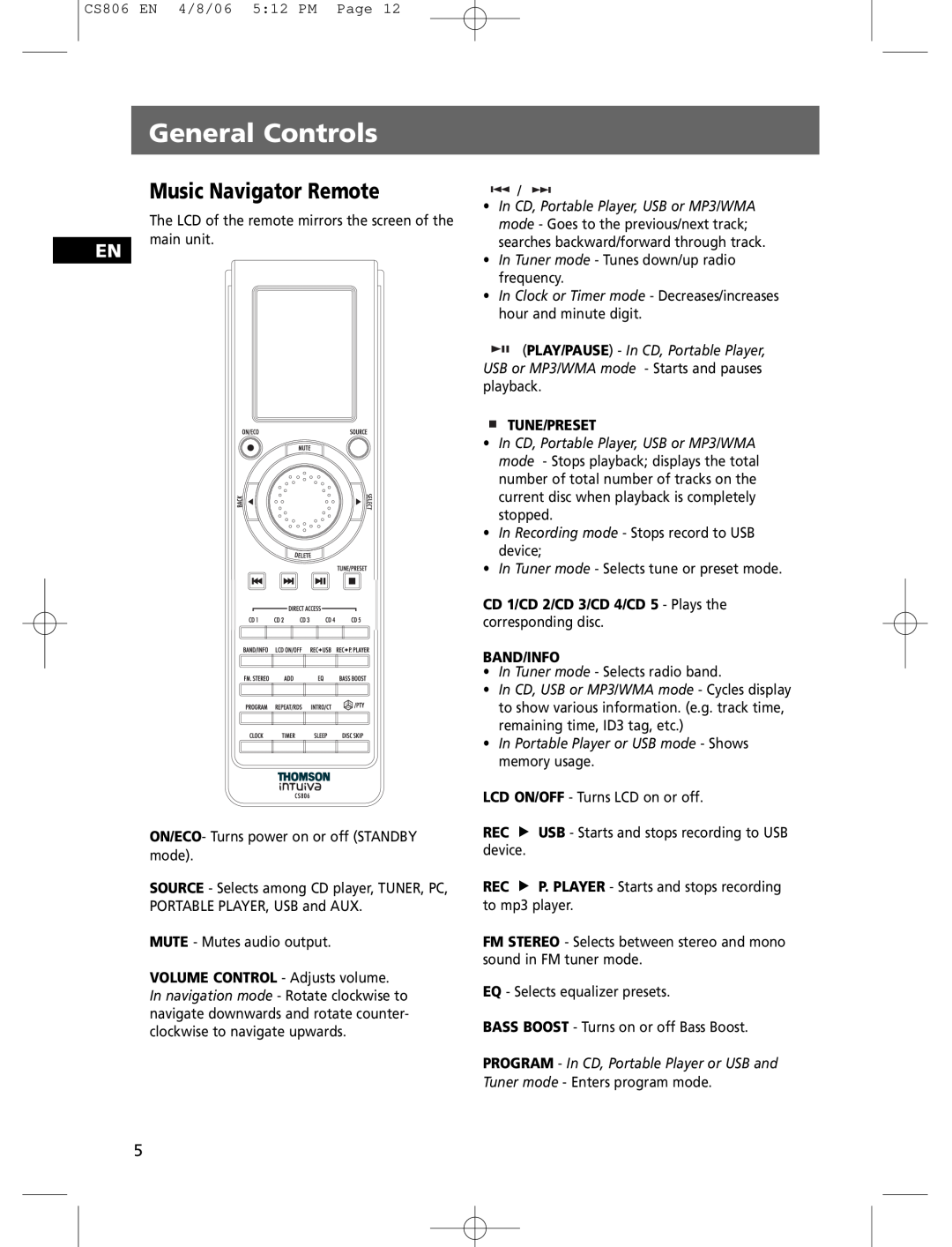 Technicolor - Thomson CS806 user manual Music Navigator Remote, General Controls, Tune/Preset, Band/Info 