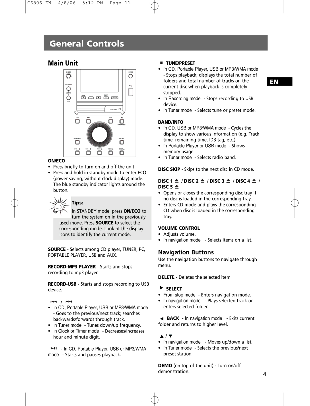 Technicolor - Thomson CS806 user manual General Controls, Main Unit, Navigation Buttons, Disc 1 / Disc 2 / Disc 3 / Disc 