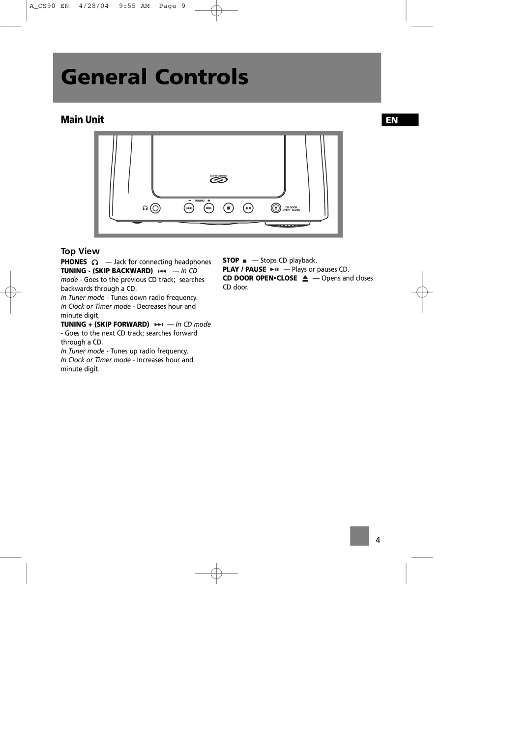 Technicolor - Thomson CS90 manual Main Unit, Top View, Tuning + Skip Forward In CD mode, Plays or pauses CD, CD door 