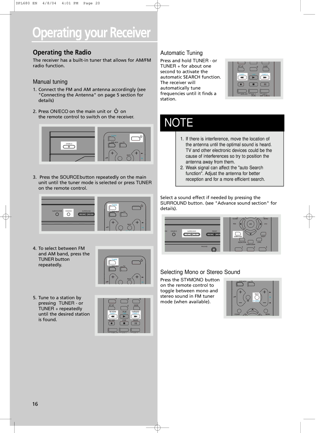 Technicolor - Thomson DPL680 manual Operating the Radio, Manual tuning, Automatic Tuning, Selecting Mono or Stereo Sound 