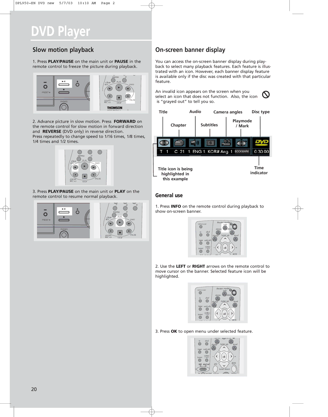 Technicolor - Thomson DPL950 manual General use, Press OK to open menu under selected feature 