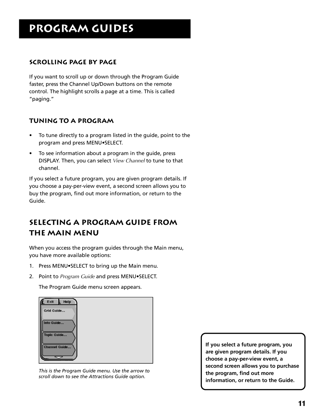 Technicolor - Thomson DRD302RA Selecting a Program Guide from Main Menu, Scrolling page by, Tuning to a Program 