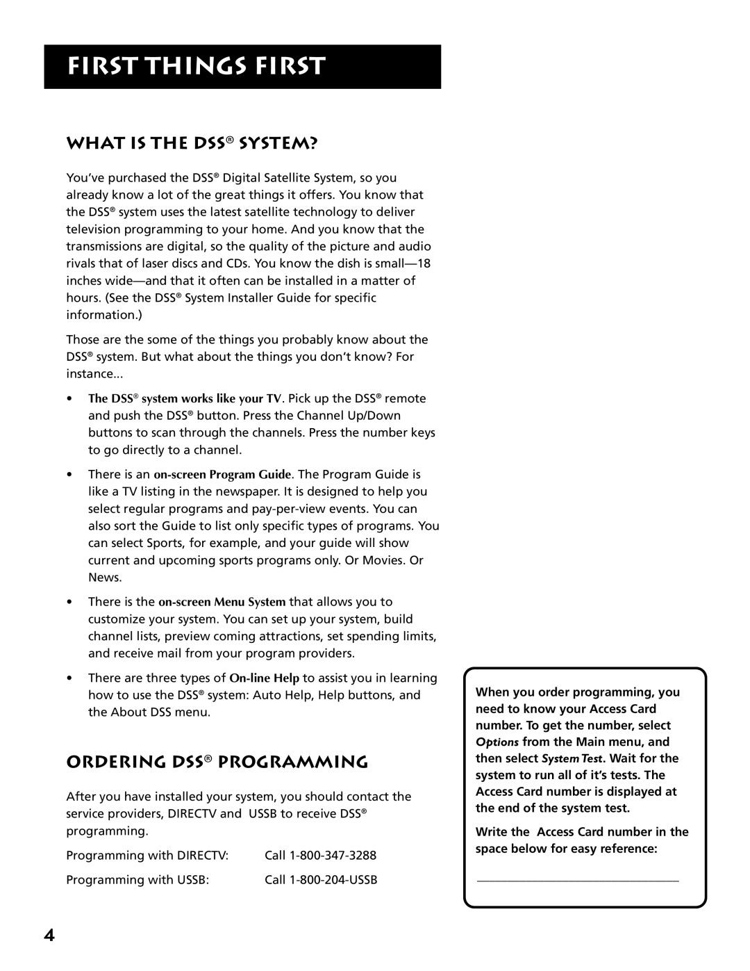 Technicolor - Thomson DRD302RA owner manual What is the DSS SYSTEM?, Ordering DSS Programming 