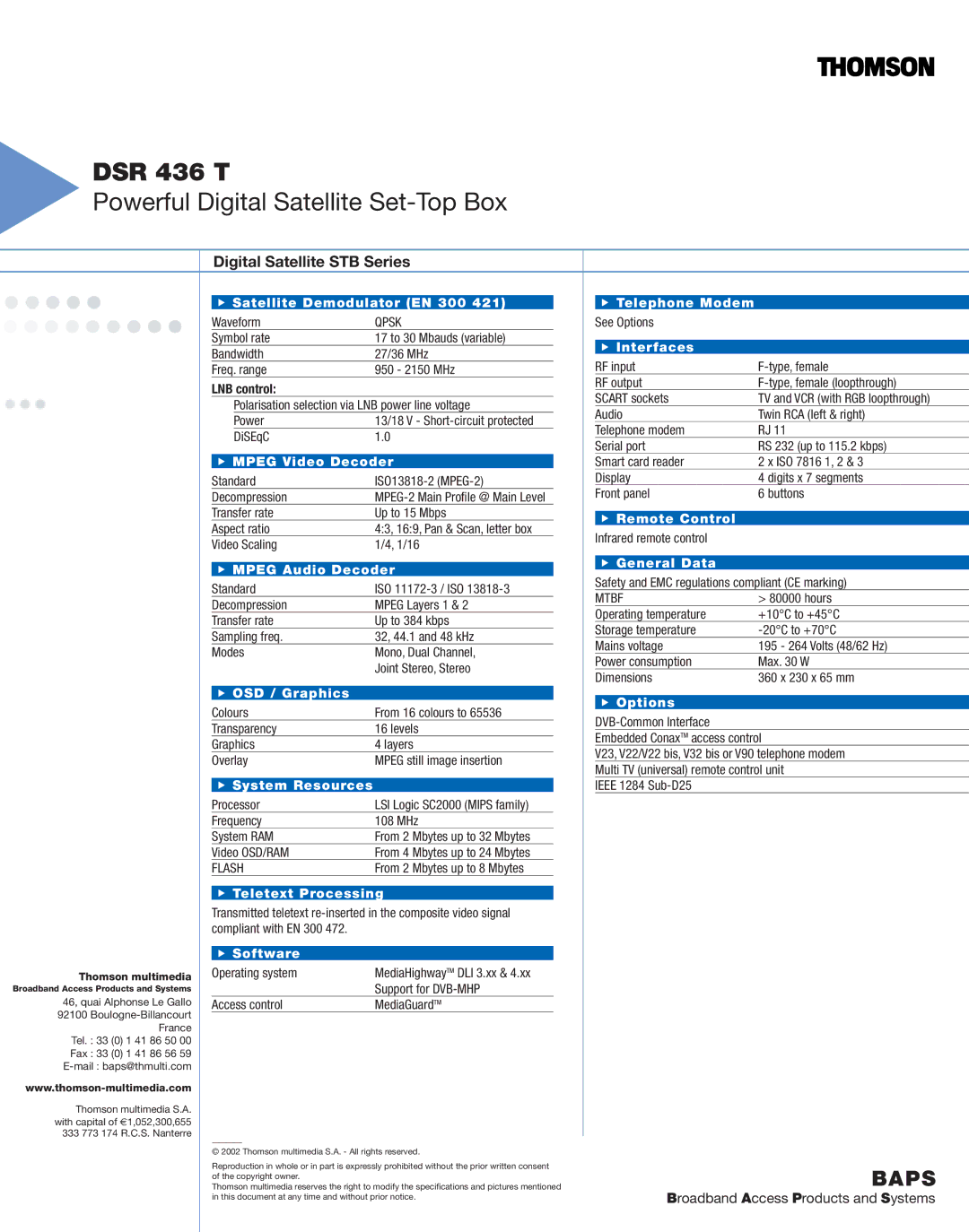 Technicolor - Thomson DSR 436 T specifications Satellite Demodulator EN 300, Mpeg Video Decoder, Mpeg Audio Decoder 