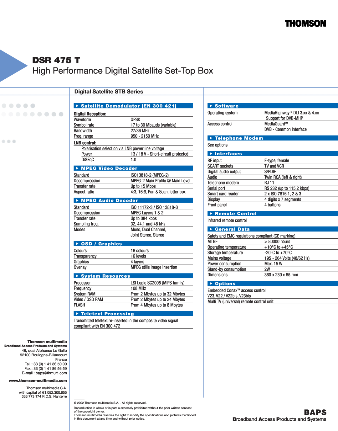 Technicolor - Thomson DSR 436 T DSR 475 T, High Performance Digital Satellite Set-Top Box, Digital Reception, Baps 