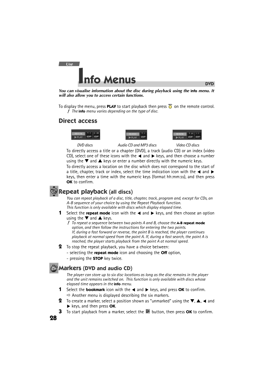Technicolor - Thomson DTH 6000 manual Info Menus, Direct access, Repeat playback all discs, Markers DVD and audio CD 