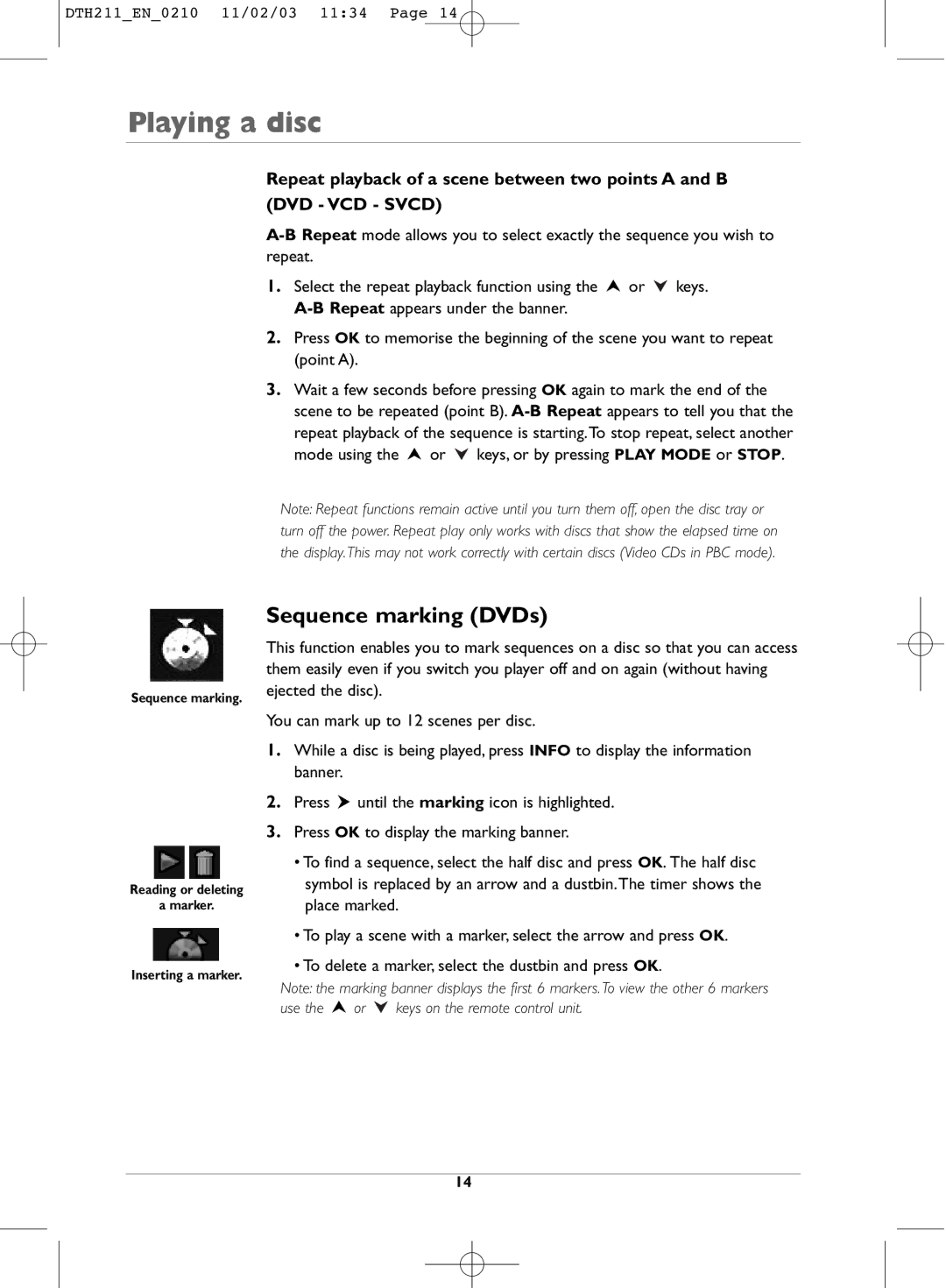 Technicolor - Thomson DTH211 manual Sequence marking DVDs, Repeat playback of a scene between two points a and B 