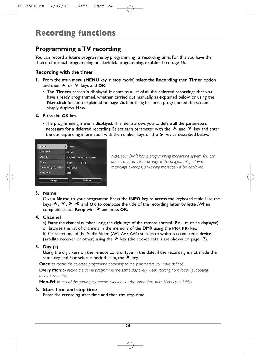 Technicolor - Thomson DTH7500 manual Programming a TV recording, Recording with the timer 