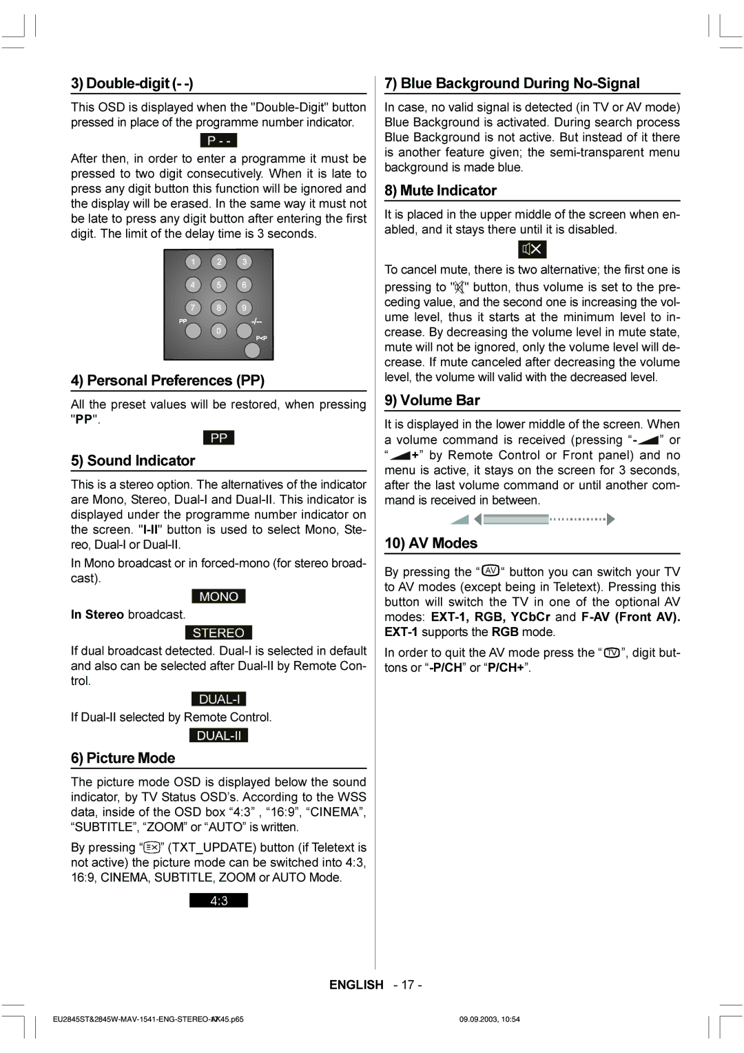 Technicolor - Thomson EU2845ST Double-digit, Personal Preferences PP, Sound Indicator, Picture Mode, Mute Indicator 