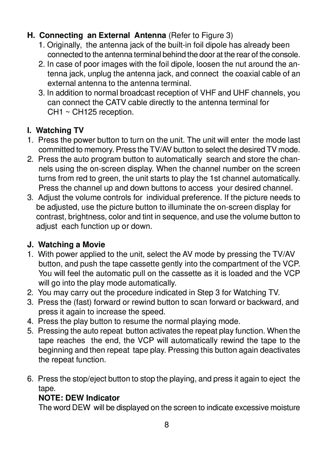 Technicolor - Thomson EZCRG owner manual Connecting an External Antenna Refer to Figure, Watching TV, Watching a Movie 