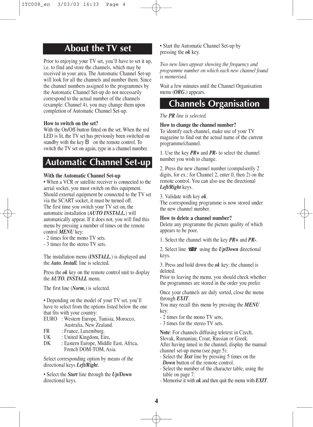 Technicolor - Thomson ITC008 manual About the TV set, Channels Organisation 