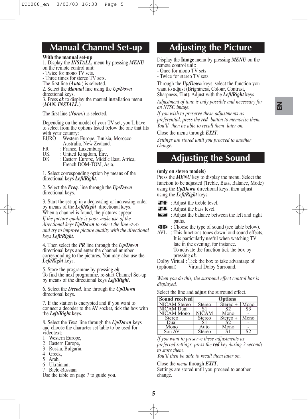 Technicolor - Thomson ITC008 Manual Channel Set-up, Adjusting the Picture, Adjusting the Sound, With the manual set-up 