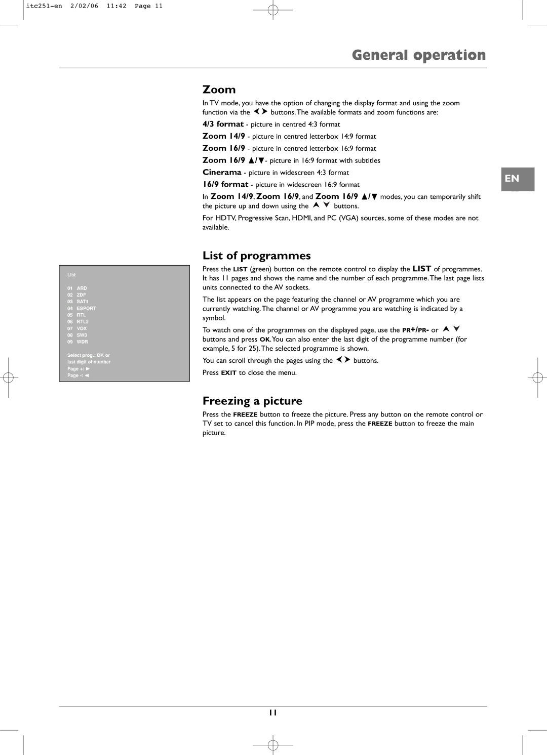 Technicolor - Thomson ITC251 manual General operation, Zoom, List of programmes, Freezing a picture 