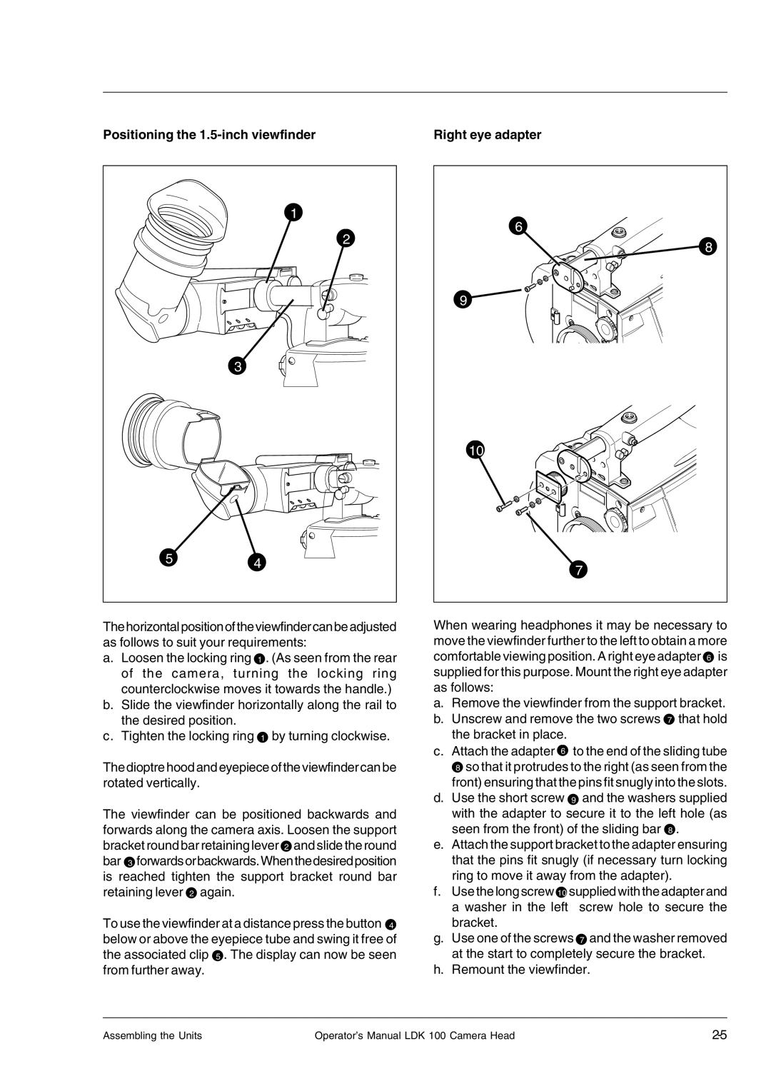 Technicolor - Thomson LDK 100 manual Positioning the 1.5-inch viewfinder, Right eye adapter 