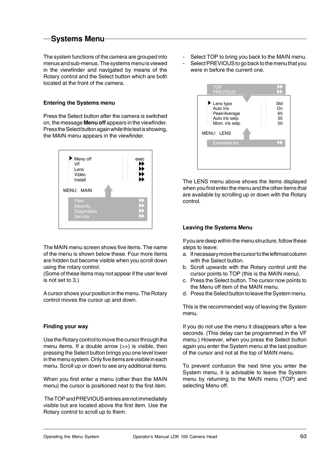 Technicolor - Thomson LDK 100 manual Entering the Systems menu, Finding your way, Leaving the Systems Menu 