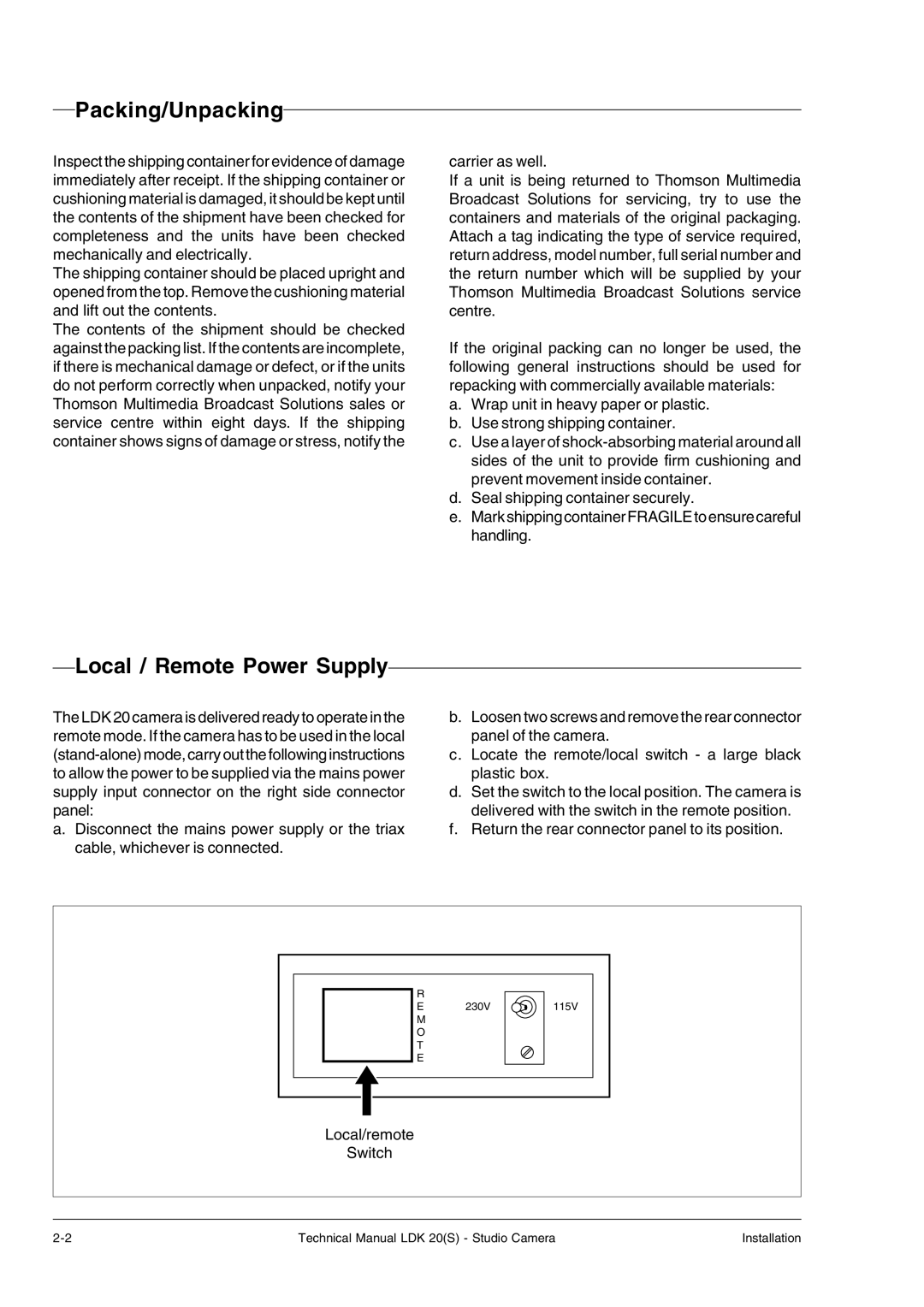 Technicolor - Thomson LDK 20(S) technical manual Packing/Unpacking, Local / Remote Power Supply 