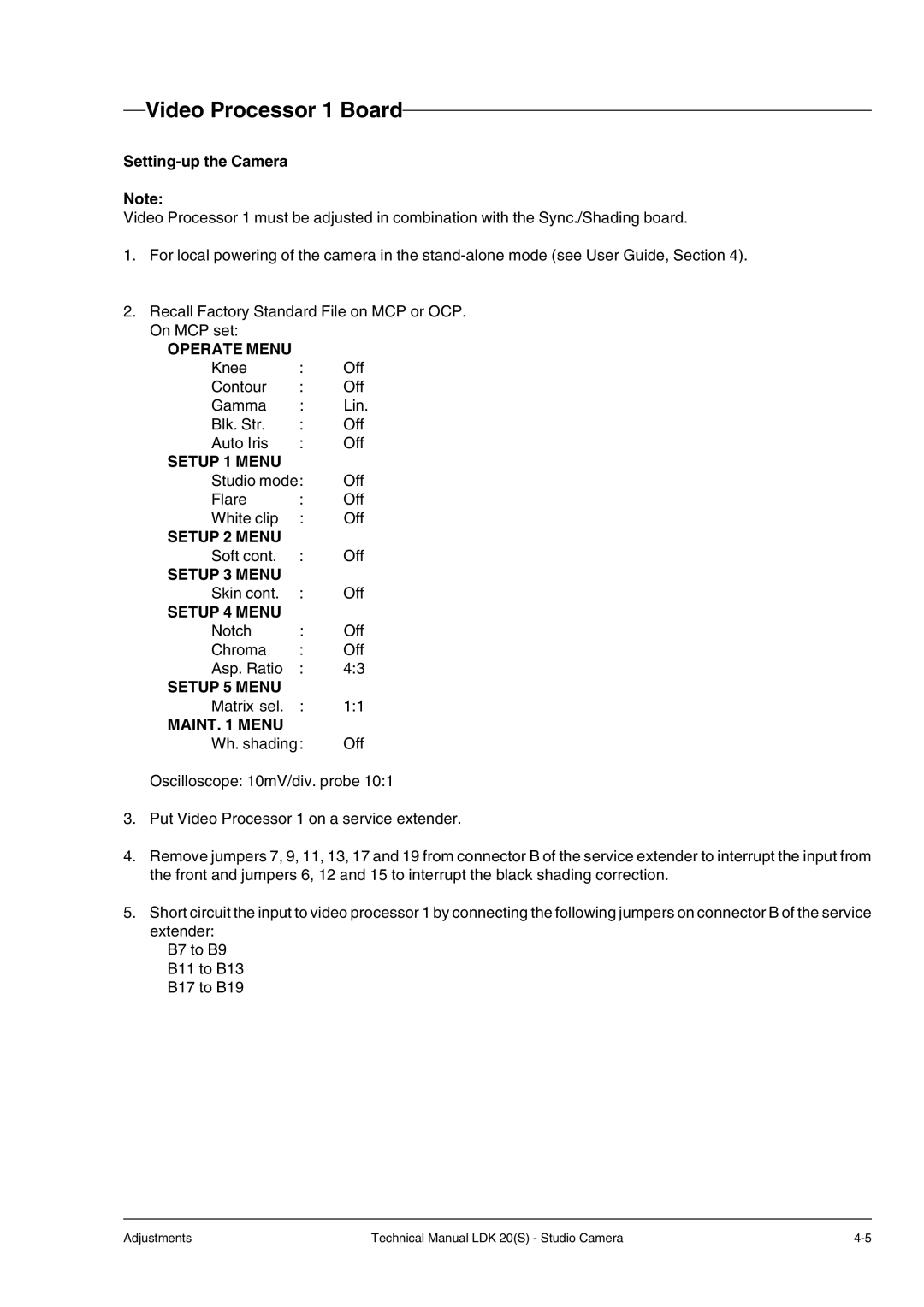 Technicolor - Thomson LDK 20(S) technical manual Video Processor 1 Board, Setting-up the Camera 