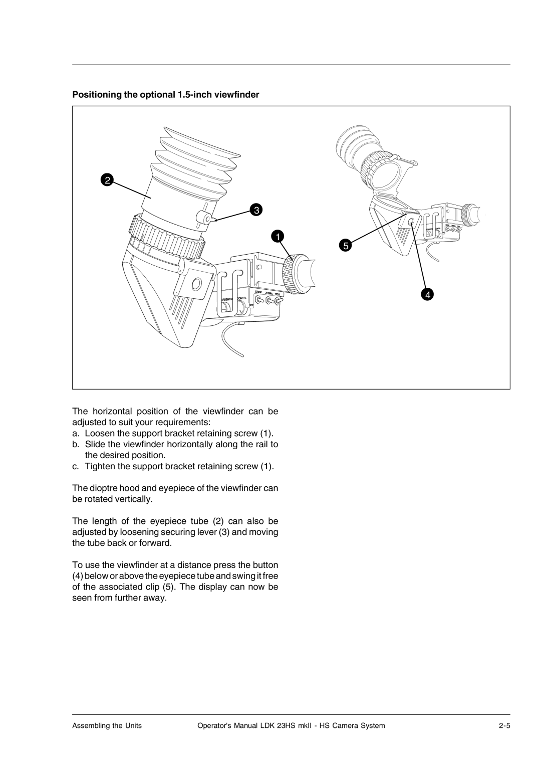 Technicolor - Thomson mkiiLDK 23hs, LDK 23HS, LDK 23HS MKII manual Positioning the optional 1.5-inch viewfinder 