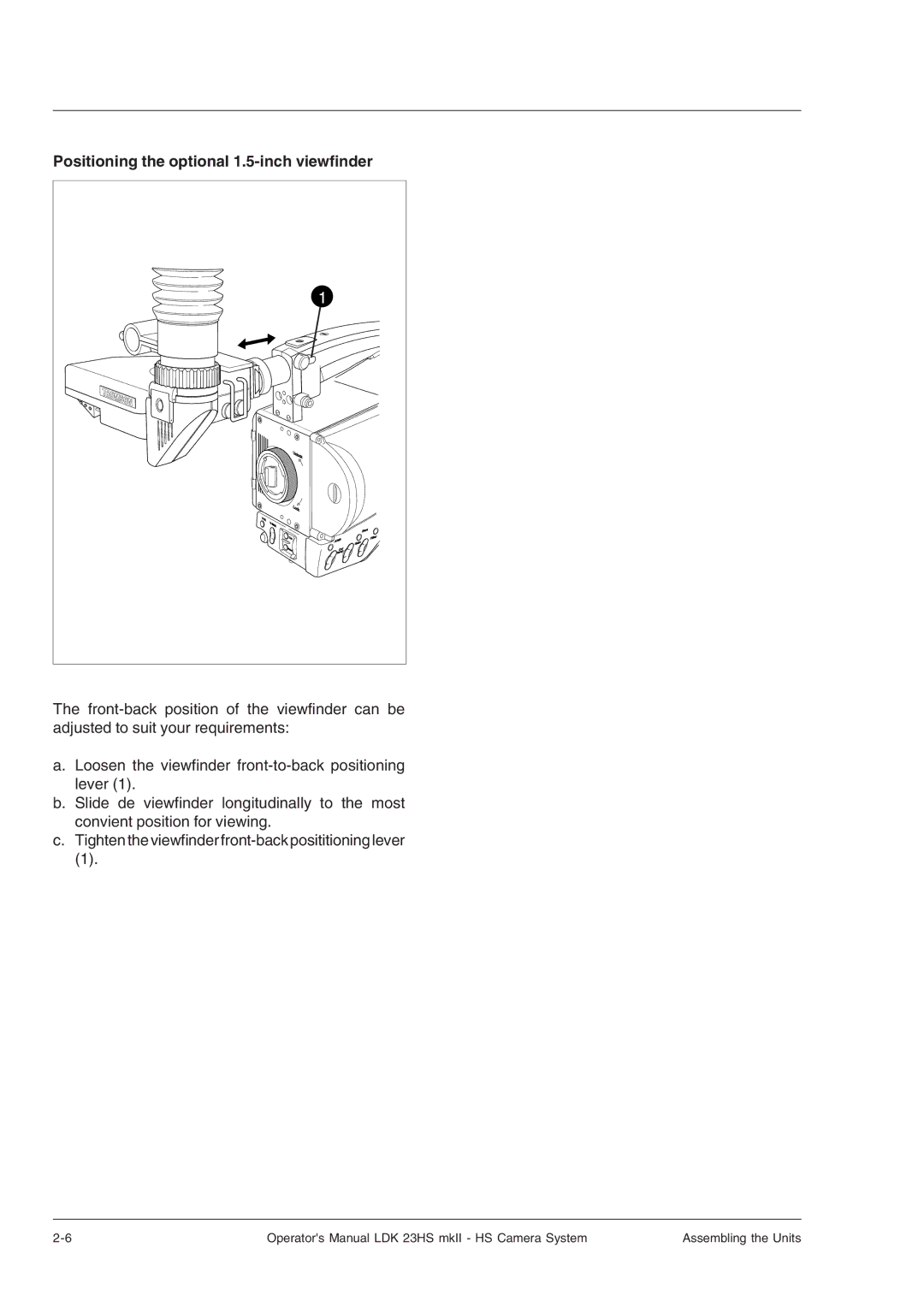 Technicolor - Thomson LDK 23HS, LDK 23HS MKII, mkiiLDK 23hs manual Positioning the optional 1.5-inch viewfinder 