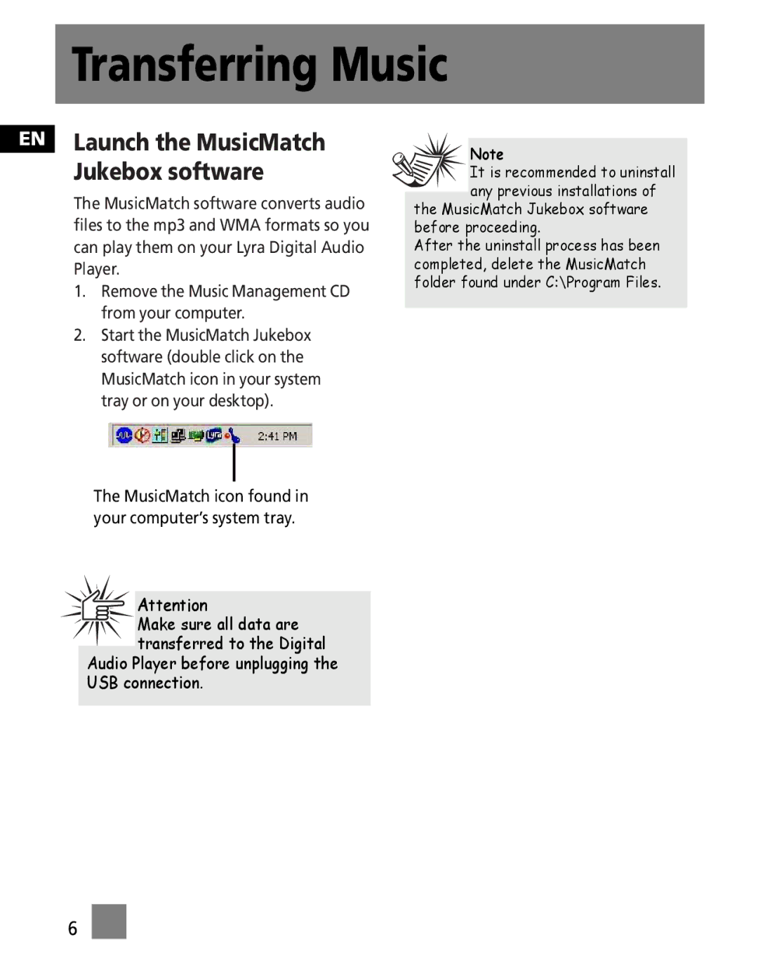 Technicolor - Thomson M150E256KFM, M150E512KFM, M150EG1FM user manual EN Launch the MusicMatch Jukebox software 