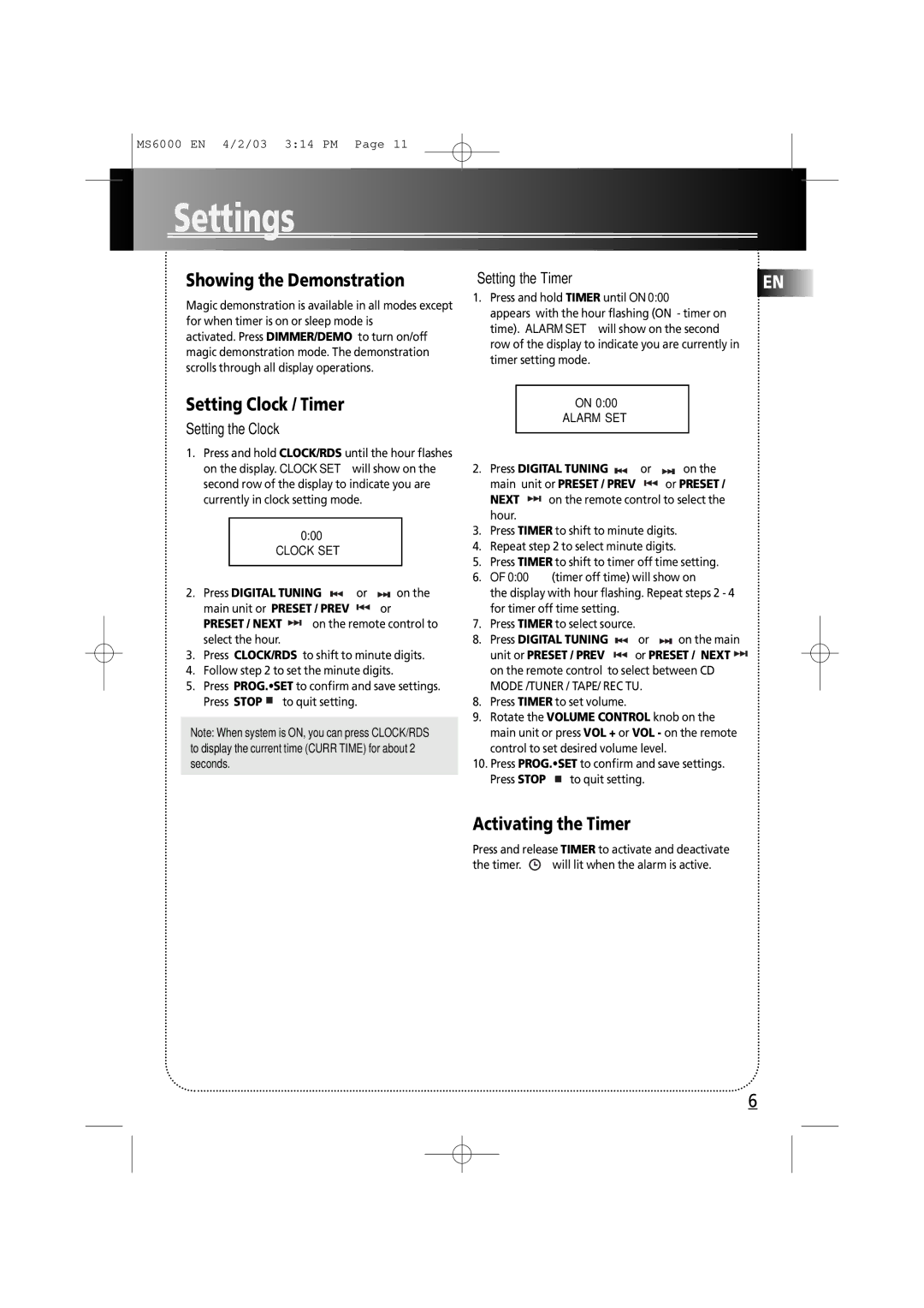 Technicolor - Thomson MS6000 manual Settings, Showing the Demonstration, Setting Clock / Timer, Activating the Timer 
