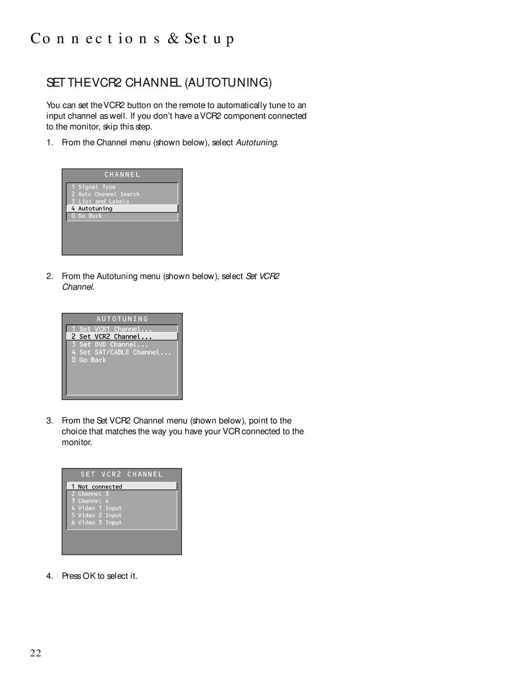 Technicolor - Thomson MULTIMEDIA MONITOR user manual SET the VCR2 Channel Autotuning 