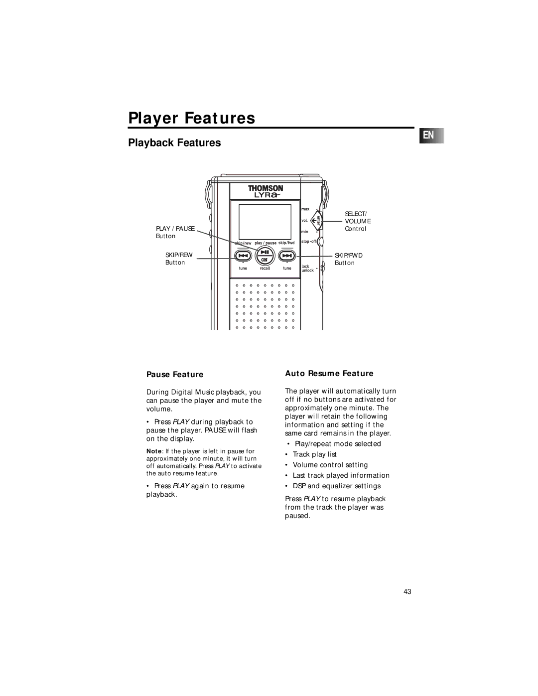 Technicolor - Thomson PDP2211 manual Playback Features, Pause Feature, Auto Resume Feature 