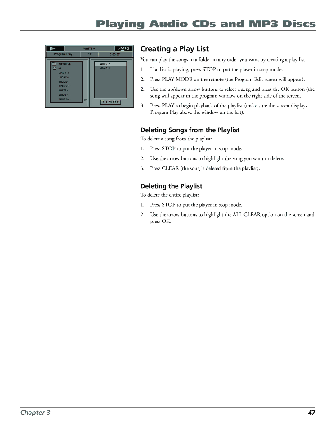 Technicolor - Thomson RC5920P manual Creating a Play List, Deleting Songs from the Playlist, Deleting the Playlist 