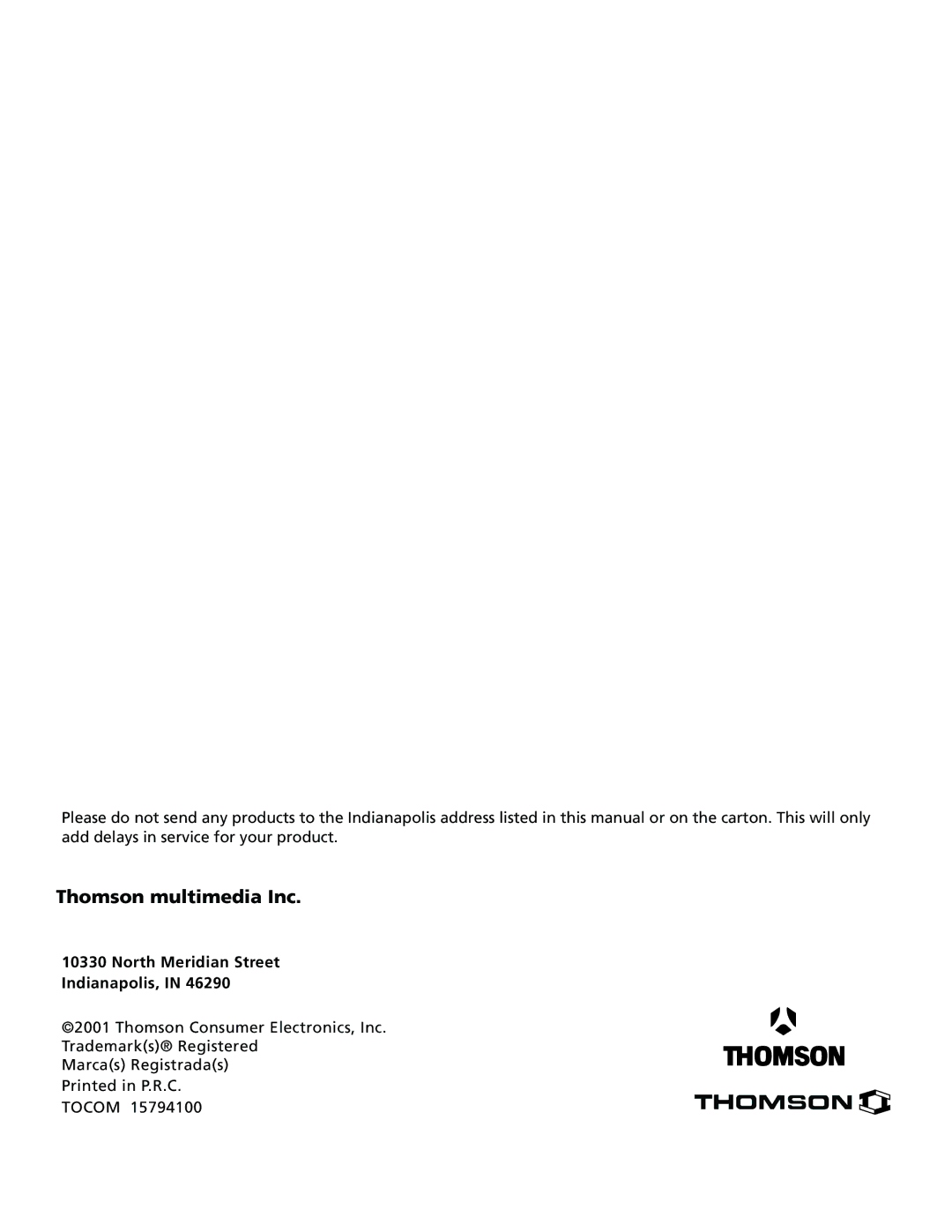 Technicolor - Thomson RC5920P manual Thomson multimedia Inc, North Meridian Street Indianapolis 