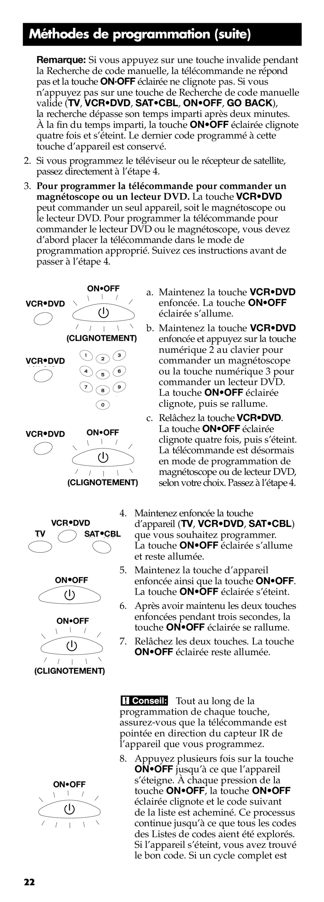 Technicolor - Thomson RCR311B manual Maintenez la touche Vcrdvd 