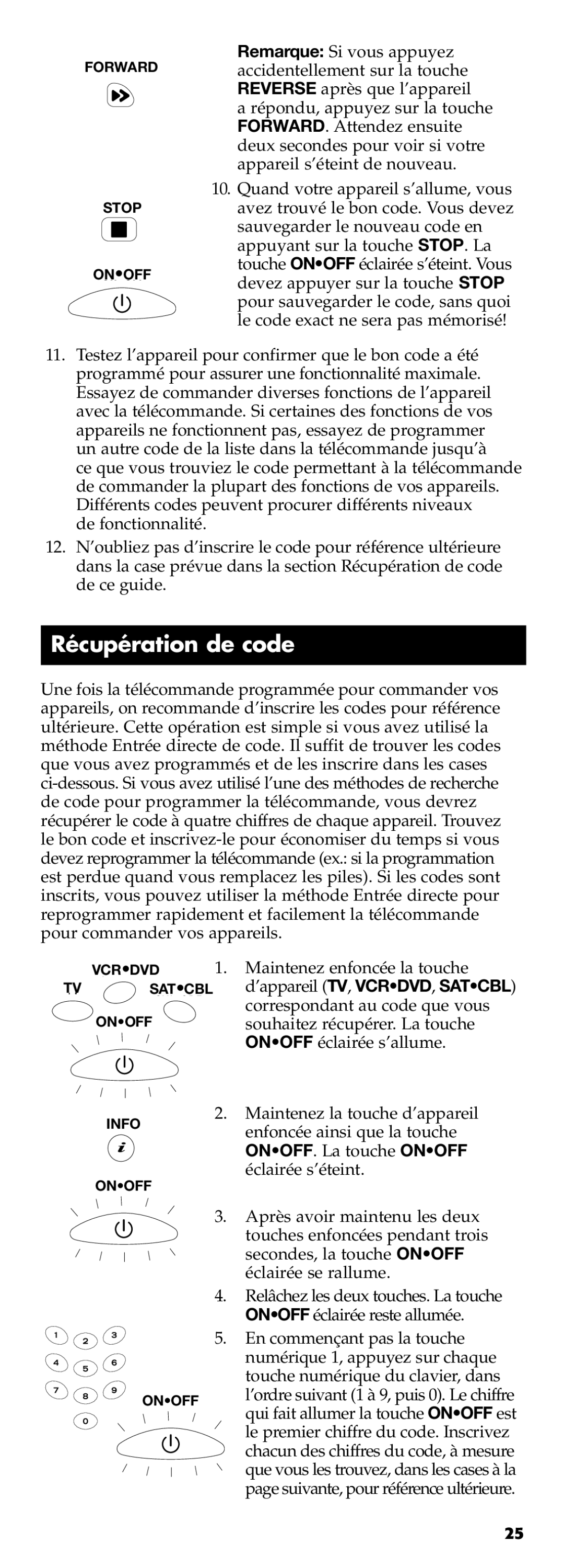 Technicolor - Thomson RCR311B manual Récupération de code, ONOFF. La touche Onoff 