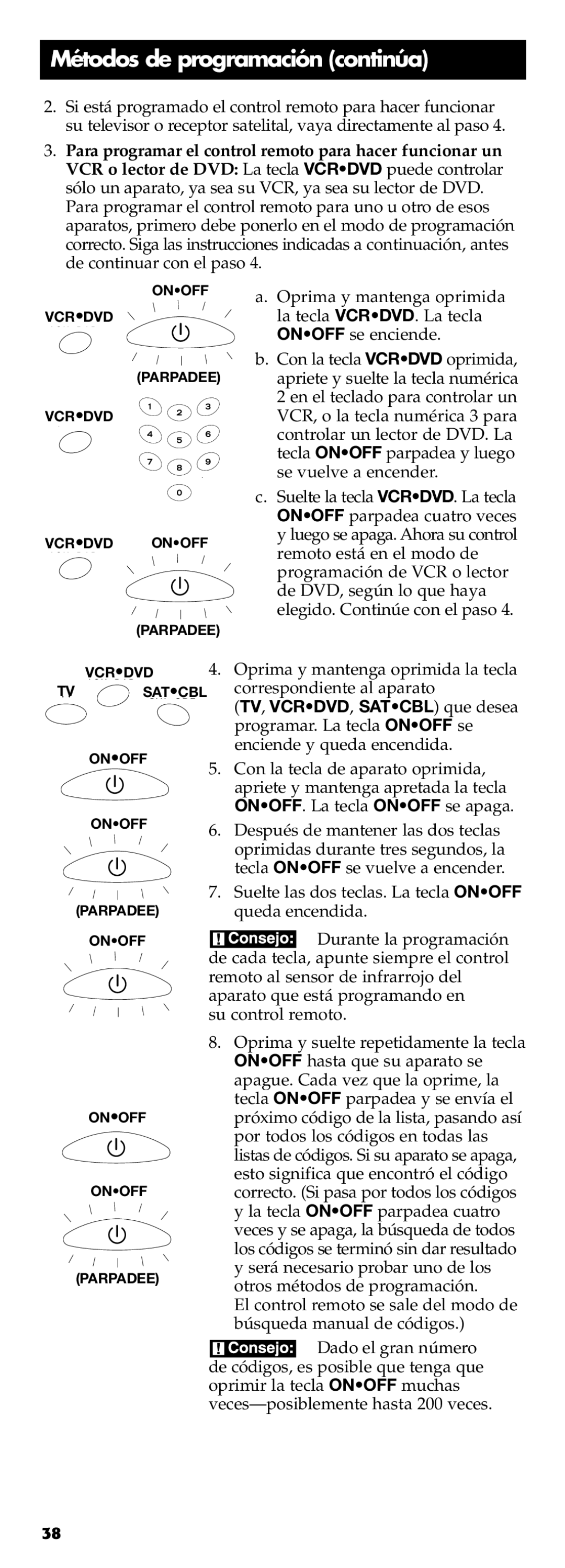 Technicolor - Thomson RCR311B manual Después de mantener las dos teclas 