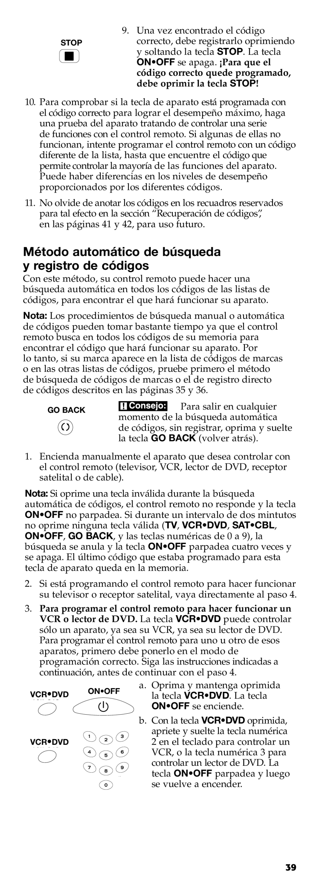 Technicolor - Thomson RCR311B manual Método automático de búsqueda y registro de códigos, Debe oprimir la tecla Stop 