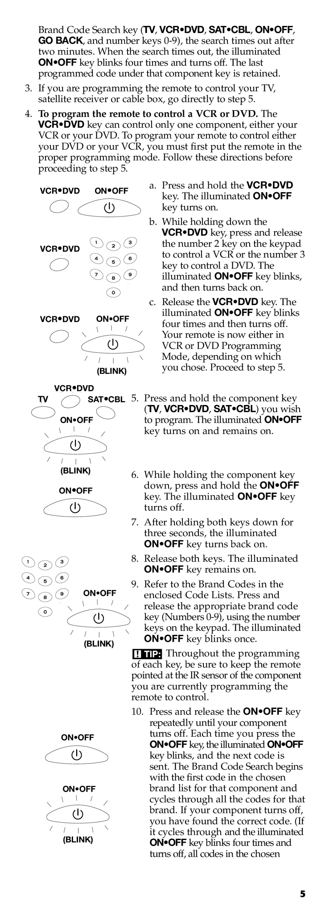 Technicolor - Thomson RCR311B manual To program the remote to control a VCR or DVD 