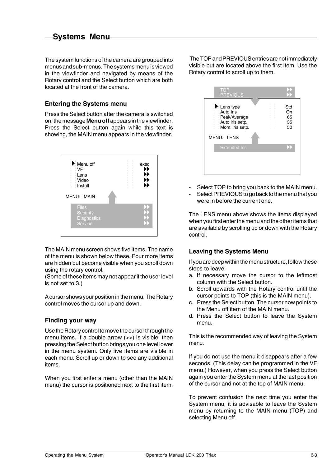 Technicolor - Thomson RP5430 manual Entering the Systems menu, Finding your way, Leaving the Systems Menu 