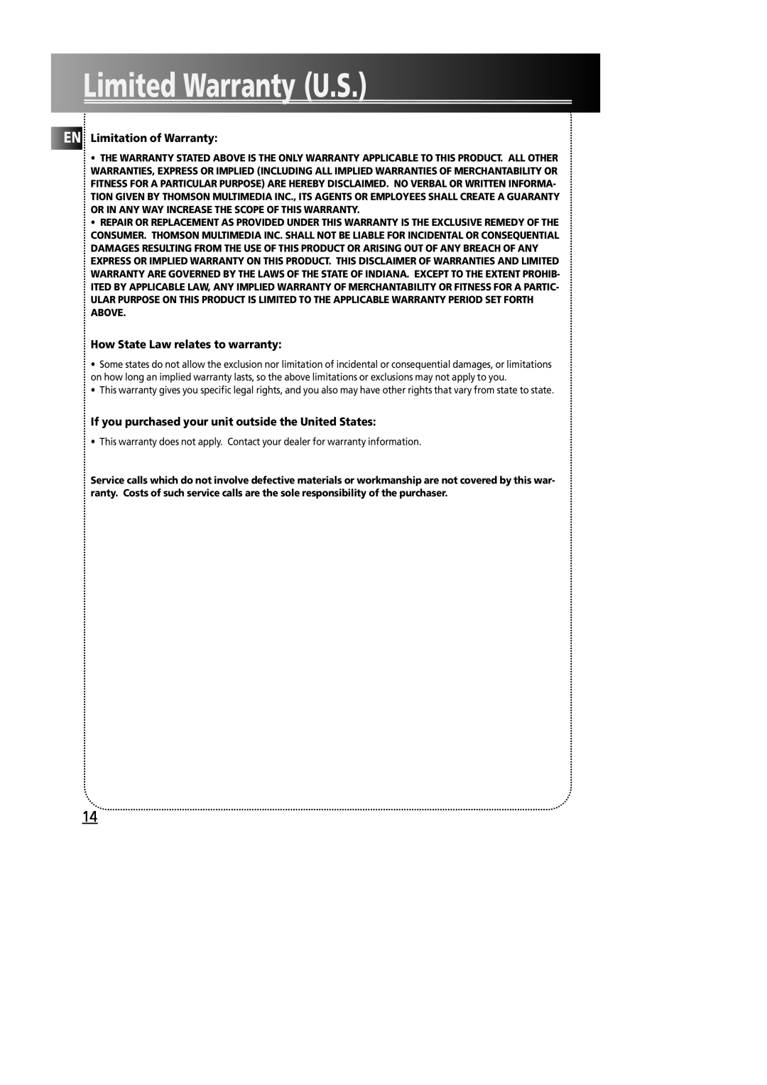 Technicolor - Thomson RS2600 manual Limited Warranty U.S, EN Limitation of Warranty, How State Law relates to warranty 