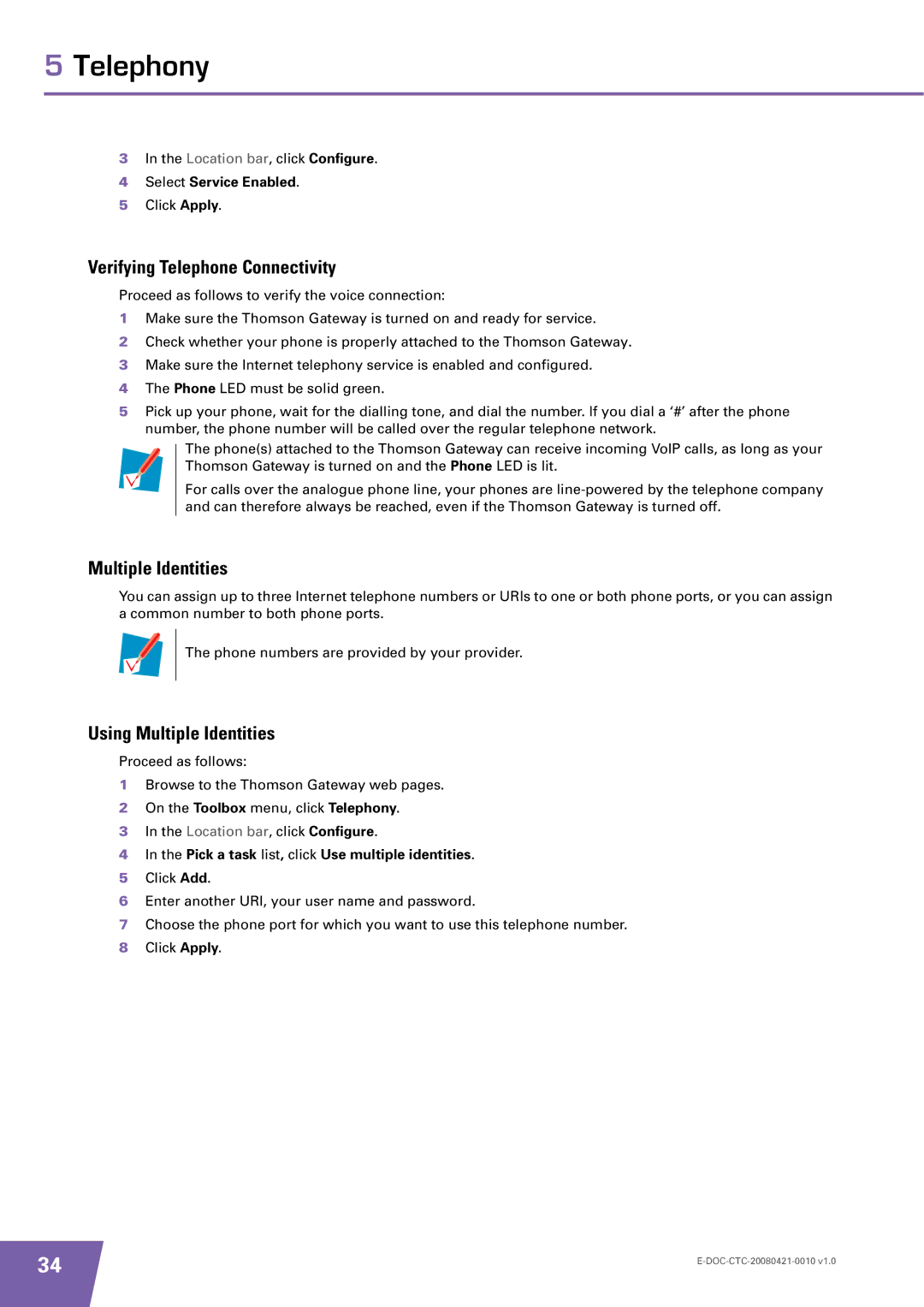 Technicolor - Thomson TG784 manual Verifying Telephone Connectivity, Using Multiple Identities, Select Service Enabled 